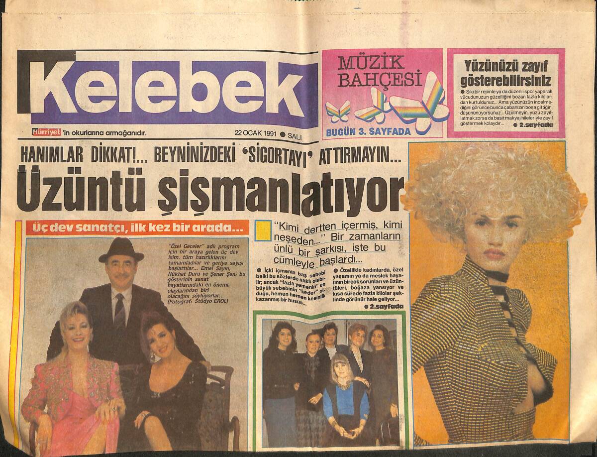 Hürriyet Gazetesi Kelebek Eki 22 Ocak 1991 - Zuhal Olcay İşçi Oluyor! - Emel Sayın, Nükhet Duru,Şener Şen Bir Arada! GZ138020 - 1