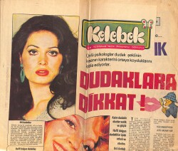 Hürriyet Gazetesi Kelebek Eki 22 Temmuz 1974 - Türkân Şoray'ın Dudakları Etli Ve Kalındır GZ160914 - Gökçekoleksiyon