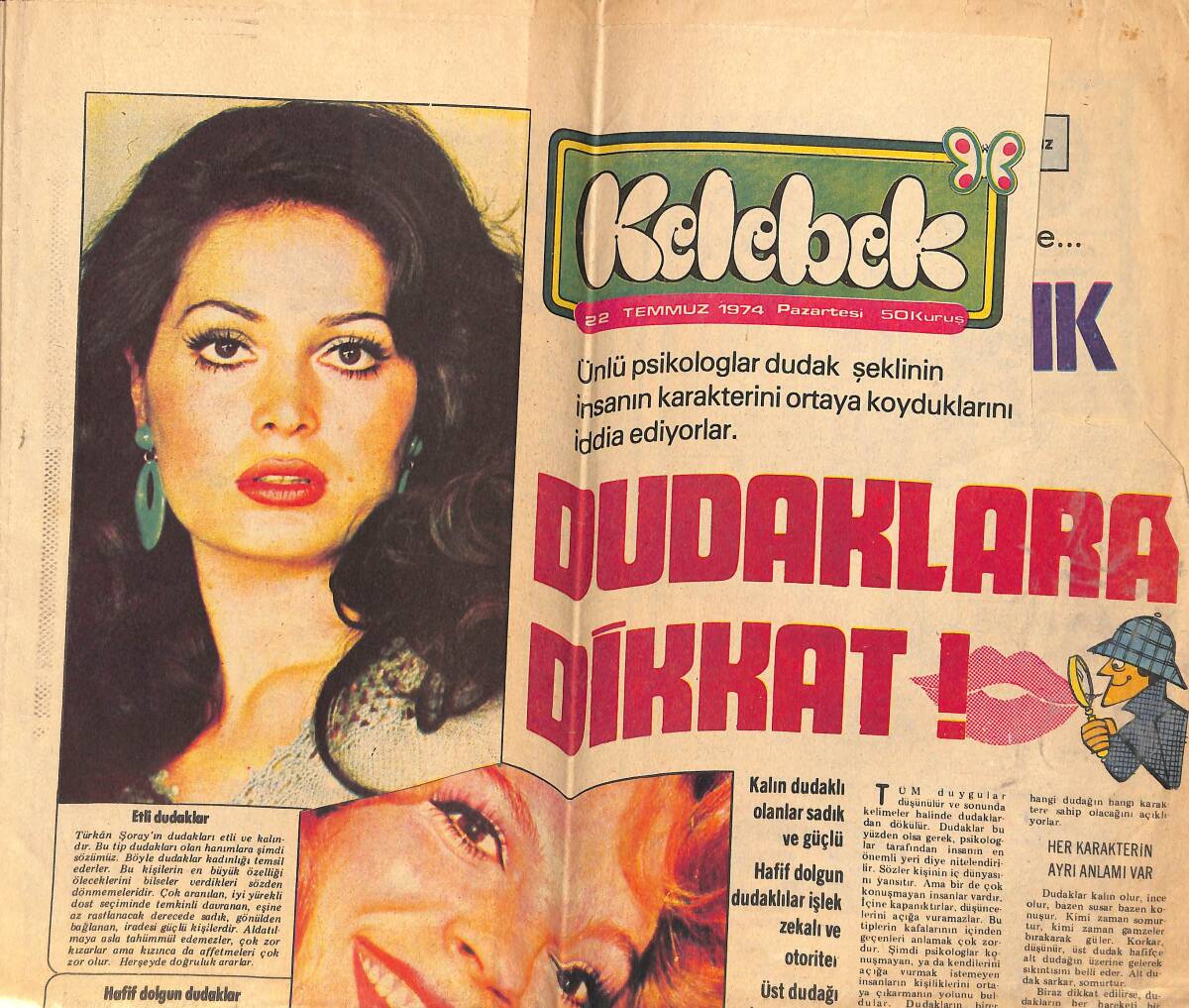 Hürriyet Gazetesi Kelebek Eki 22 Temmuz 1974 - Türkân Şoray'ın Dudakları Etli Ve Kalındır GZ160914 - 1