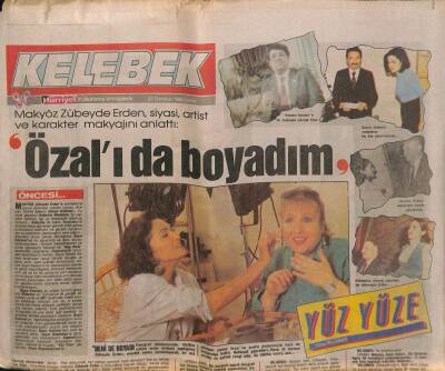 Hürriyet Gazetesi Kelebek Eki 22 Temmuz 1988 - Makyöz Zübeyde Erden , Siyasi , Artist Ve Karakter Makyajını Anlattı GZ93876 - 1