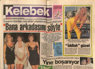 Hürriyet Gazetesi Kelebek Eki 22 Temmuz 1991 - Gül Türkkan,İddialı Güzel GZ75793 - 1