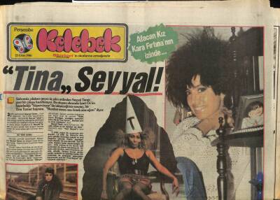 Hürriyet Gazetesi Kelebek Eki 23 Ekim 1986 - Sahnesiz , Plaksız Geçen Üç Yılın Ardından Seyyal Taner , Yeni Bir Çıkışa Hazırlanıyor GZ93973 - 1