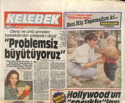 Hürriyet Gazetesi Kelebek Eki 23 Ekim 1988 - Genç Ve Ünlü Anneler Bebeklerden Şikayetçi Değil GZ82754 - 1