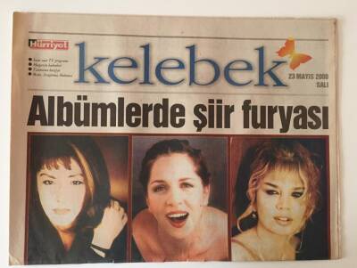Hürriyet Gazetesi Kelebek Eki 23 Mayıs 2000 - Son Dönemlerde Şarkıcılar , Albümlerinde Ünlü Şairlerin Şiirlerine Yer Veriyorlar GZ10964 - 2