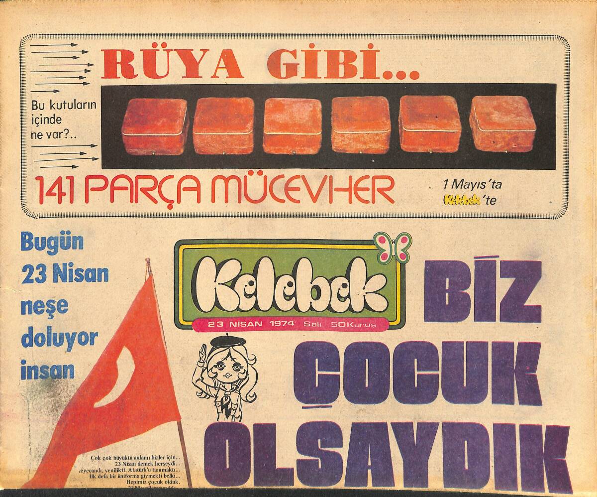 Hürriyet Gazetesi Kelebek Eki 23 Nisan 1974 - Hülya Koçyiğit Londra'ya Boynundaki Ve Başındaki Dayanılmaz Ağrıları Tedavi İçin Gitti... GZ147351 - 1