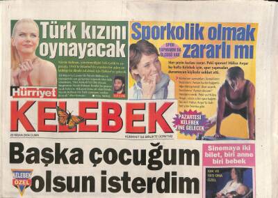 Hürriyet Gazetesi Kelebek Eki 23 Nisan 2004 - Nicole Kidman Türk Kızını Oynayacak GZ113590 - 1