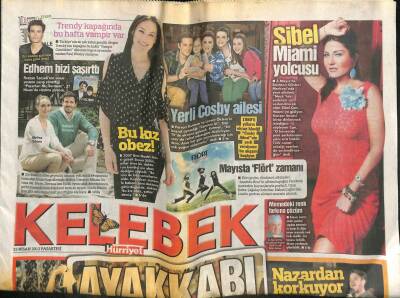Hürriyet Gazetesi Kelebek Eki 23 Nisan 2012 - Sibel Can Miami Yolcusu - Kenan Doğulu Nazardan Korkuyor GZ100845 - 1