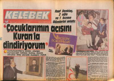 Hürriyet Gazetesi Kelebek Eki 23 Ocak 1988 - Rauf Denktaş 2 Oğlu Ve 1 Kızının Ölümlerini Anlattı GZ93918 - 1