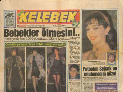 Hürriyet Gazetesi Kelebek Eki 23 Ocak 1990 - Türkan Şoray İle Aysel , Memleket Hizmetinde - Futbolcu Selçukun Unutamadığı Güzel GZ123021 - 1