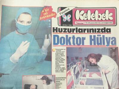 Hürriyet Gazetesi Kelebek Eki 24 Mart 1986-Huzurlarınızda Doktor Hülya Koçyiğit GZ36669 - 1