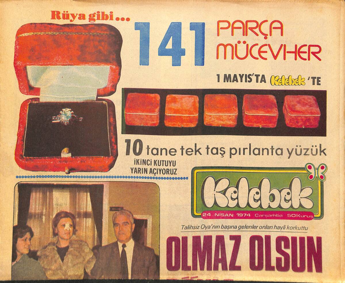 Hürriyet Gazetesi Kelebek Eki 24 Nisan 1974 - Hülya İle Tanju'nun Aşk Masalı - Türkan Şoray: Oya'nın Ölümüne Çok Üzüldüm GZ147275 - 1