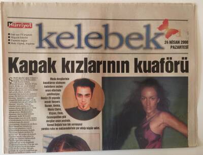 Hürriyet Gazetesi Kelebek Eki 24 Nisan 2000 - Kapak Kızlarının Kuaförü Kemal Doğulu GZ22058 - 1