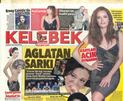 Hürriyet Gazetesi Kelebek Eki 24 Şubat 2014 - Ersoy Cahidede, Sibel Canın Keyfi Yerinde, Ağlatan Şarkı GZ101202 - 2