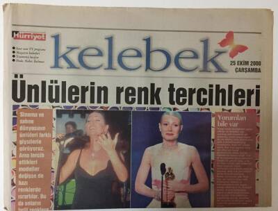 Hürriyet Gazetesi Kelebek Eki 25 Ekim 2000 - Ünlülerin Renk Tercihleri Sezen Aksu , Candan Erçetin ... GZ20062 - 1