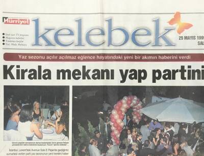 Hürriyet Gazetesi Kelebek Eki 25 Mayıs 1999 - Mayonun Altın Çağı 20. Yüzyılda Sona Erdi-Kirala Mekanı Partini Yap GZ36042 - 1