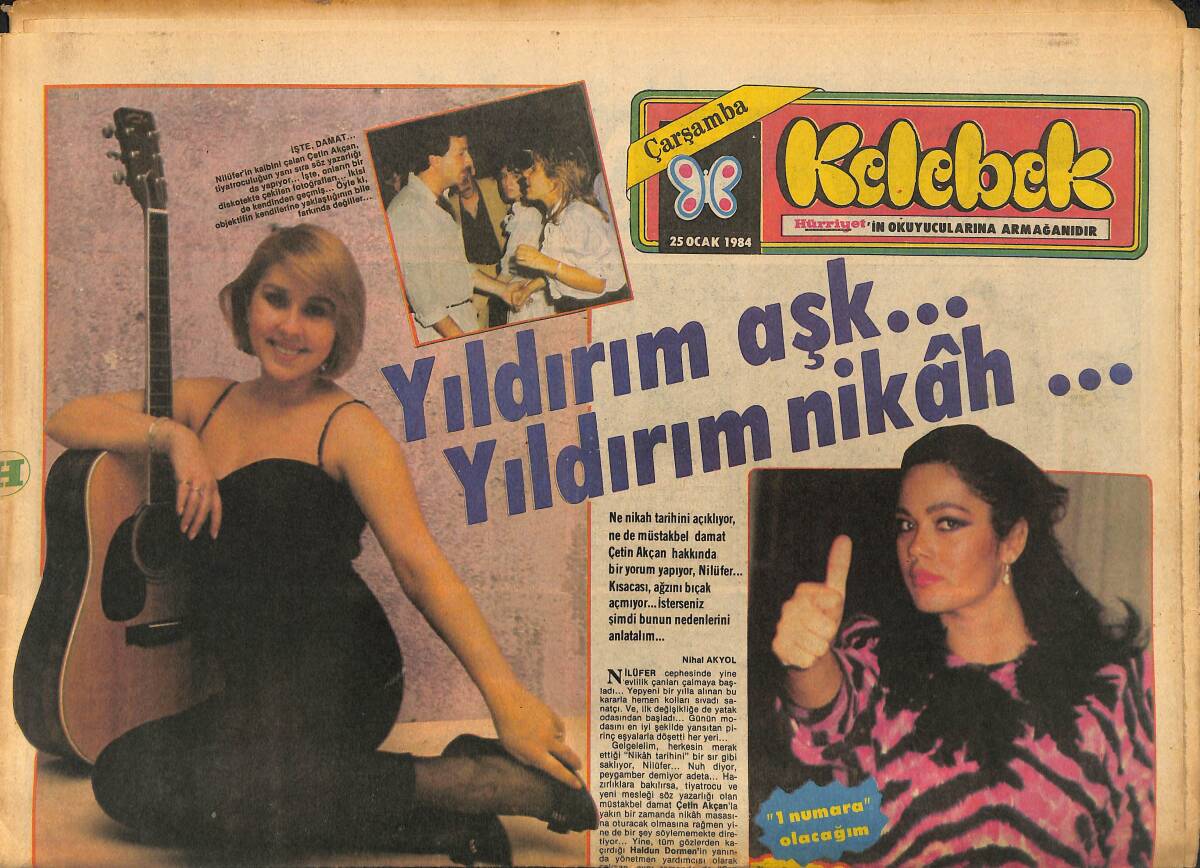 Hürriyet Gazetesi Kelebek Eki 25 Ocak 1984 - Nilüfer Cephesinde Yine Evlilik Çanları Çalmaya Başladı - Olaylı Plak Yeni Bir Nazan Şoray Yaratacak GZ147407 - 1