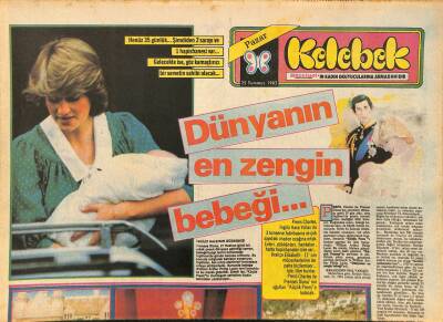 Hürriyet Gazetesi Kelebek Eki 25 Temmuz 1982 - Dünyanın En Zengin Bebeği...Prenses Diana*Prens Charles GZ127189 - 1