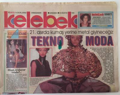 Hürriyet Gazetesi Kelebek Eki 26 Ağustos 1992 - 21. Asırda Kumaş Yerine Metal Giyineceğiz Tekno Moda GZ18679 - 1