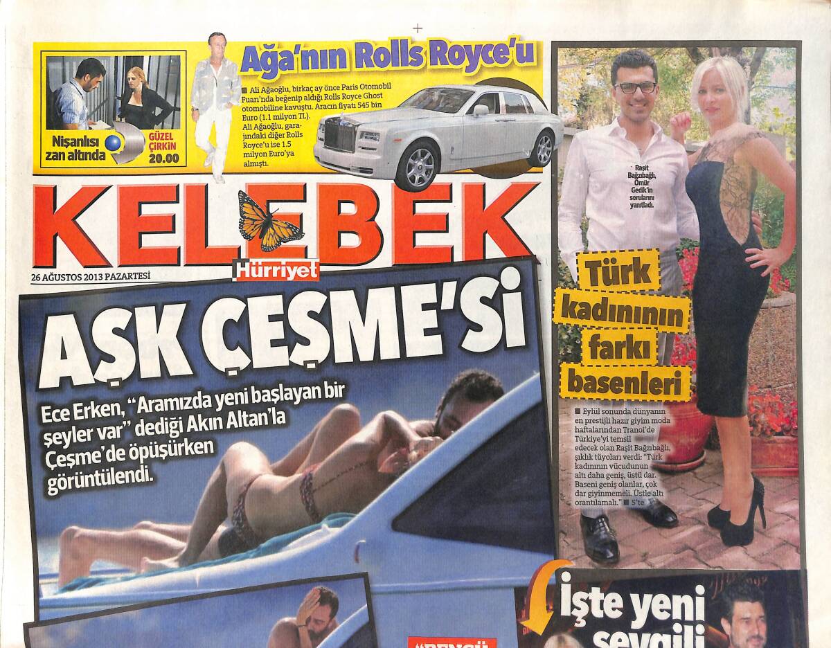 Hürriyet Gazetesi Kelebek Eki 26 Ağustos 2013 - Ece Erken, Akın Altan'la Çeşmede - Rihanna Çok Meşgul GZ155097 - 1