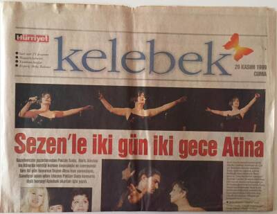 Hürriyet Gazetesi Kelebek Eki 26 Kasım 1999 - Sezen Aksu İle İki Gün İki Gece Atina GZ18443 - 1
