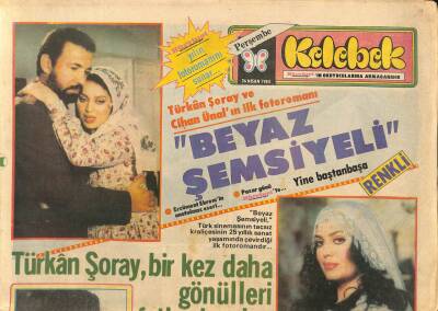Hürriyet Gazetesi Kelebek Eki 26 Nisan 1984 - Türkan Şoray , Bir Kez Daha Gönülleri Fethedecek... GZ114311 - 1