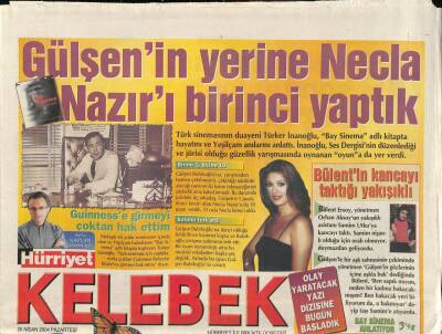 Hürriyet Gazetesi Kelebek Eki 26 Nisan 2004 - Gülşen Bubikoğlunun Yerine Necla Nazırı Birinci Yaptık GZ114530 - 1