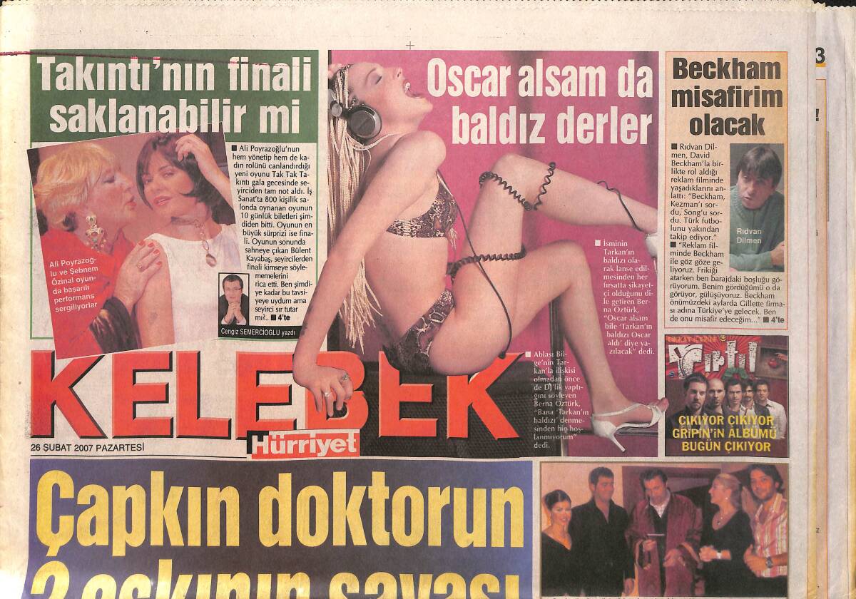 Hürriyet Gazetesi Kelebek Eki 26 Şubat 2007 - Ceylan'ın Giydiği Bu Kıyafete Eşi Çok Kızdı - Boyner'in Kızını Dansa Almadılar GZ157576 - 1