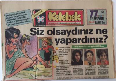 Hürriyet Gazetesi Kelebek Eki 27 Ağustos 1984 - Emel Sayının Uykularını Kaçıran Soru Başından Üç Evlilik Geçti Üçüde Mutsuz Noktalandı Ve Bir Çocuğa Bir Türlü Kavuşamadı GZ18460 - 1