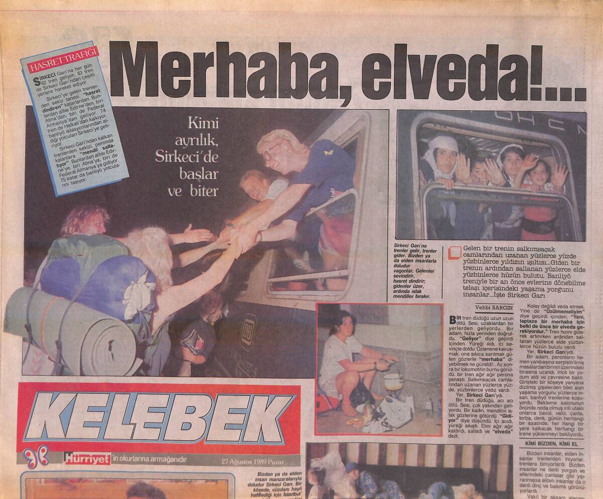 Hürriyet Gazetesi Kelebek Eki 27 Ağustos 1989 - Meltem Doğanay Yeşilçam'da Hayat Yok - Kimi Ayrılık Sirkeci'de Başlar Ve Biter GZ156379 - 1