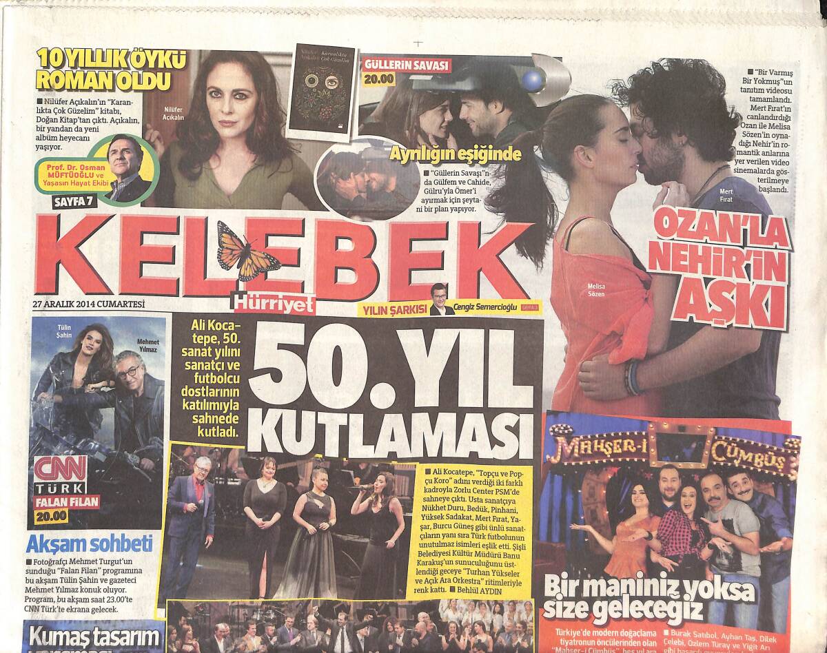 Hürriyet Gazetesi Kelebek Eki 27 Aralık 2014 - Ali Kocatepe 50. Yıl Kutlaması - Zeynep Ilıcalı Davet - Erkan Petekkaya: Dizinin Tutacağını Biliyordum GZ135814 - 1