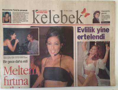 Hürriyet Gazetesi Kelebek Eki 27 Ekim 1998 - Meltem Cumbul Fırtına Gibi Esti , Pınar Eliçe Evliliği Yine Erteledi GZ18047 - 1