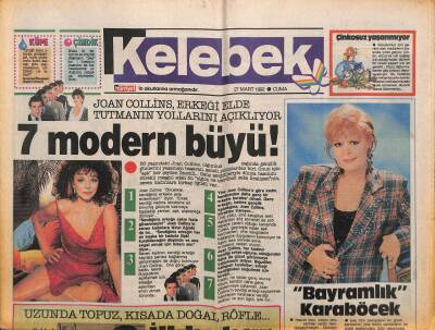 Hürriyet Gazetesi Kelebek Eki 27 Mart 1992 - Bayramlık Neşe Karaböcek - Joan Collins , Erkeği Elde Tutmanın Yollarını Açıklıyor GZ94159 - 1