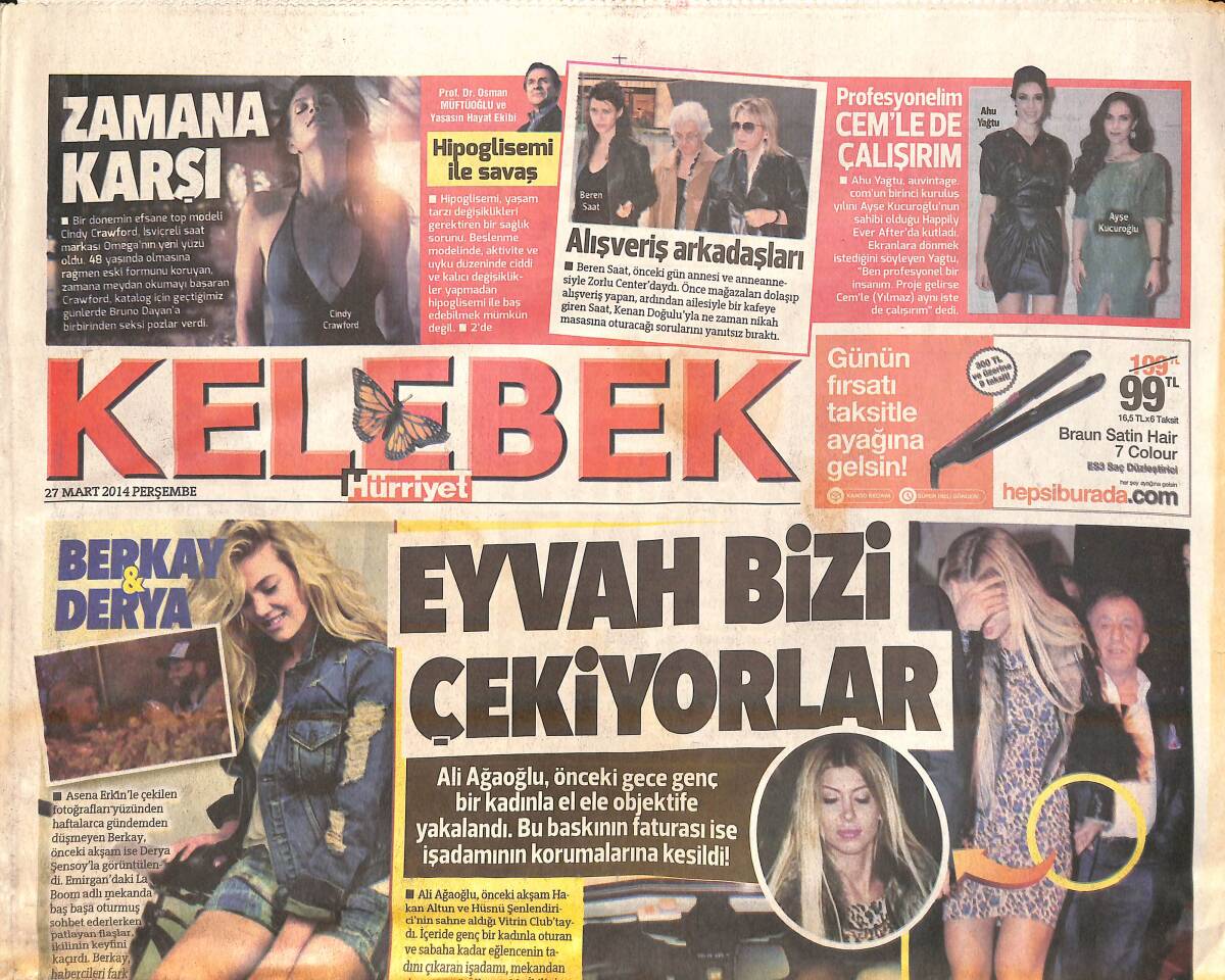 Hürriyet Gazetesi Kelebek Eki 27 Mart 2014 - Müge Boz'un Aşkı - Ağlatan Gala * Orhan Gencebay - Nur Yerlitaş-Sevim Emre GZ159896 - 1