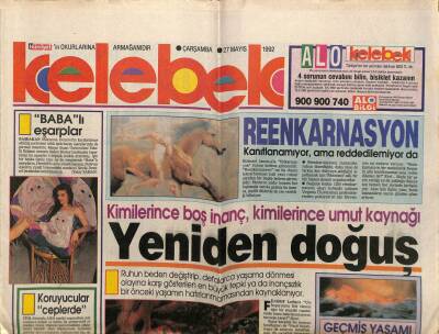 Hürriyet Gazetesi Kelebek Eki 27 Mayıs 1992 - Günseli Başar,Eser Noyan,Neco,Yaşadığına İnanan Ünlüler GZ61900 - 1