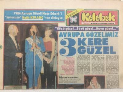 Hürriyet Gazetesi Kelebek Eki 27 Şubat 1984 - Avrupa Güzellerimiz Neşe Erberk, Nazlı Deniz.. GZ50091 - 1