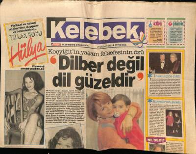 Hürriyet Gazetesi Kelebek Eki 27 Şubat 1992 - Hülya Koçyiğitin Yaşam Felsefesinin Özü GZ75847 - 1