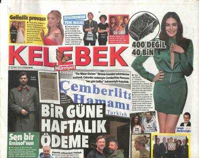 Hürriyet Gazetesi Kelebek Eki 27 Şubat 2014 - Tuba Ünsalın Üstü Kürk Altı Yılan GZ116047 - 1