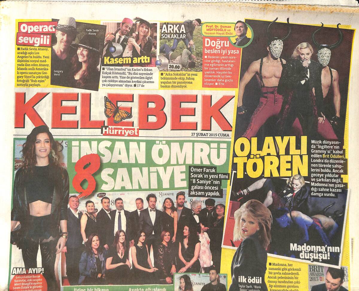 Hürriyet Gazetesi Kelebek Eki 27 Şubat 2015 - Madonna'nın Düşüşü - İvana Sert Ve İbrahim - Vehbi Koç'u Ödülle Andılar GZ155191 - 1