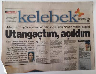 Hürriyet Gazetesi Kelebek Eki 27 Temmuz 1999 - Mahsun Kırmızıgül Ve Özcan Denizden Sonra Prestij Ailesinin Son Kralı Alişan İle Röportaj GZ18674 - 1