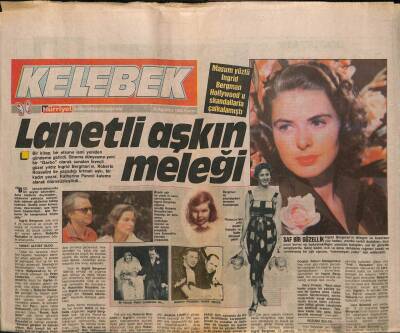 Hürriyet Gazetesi Kelebek Eki 28 Ağustos 1988 - Masum Yüzlü Ingrid Bergman Hollywoodu Skandallarla Çalkalamıştı GZ93856 - 1