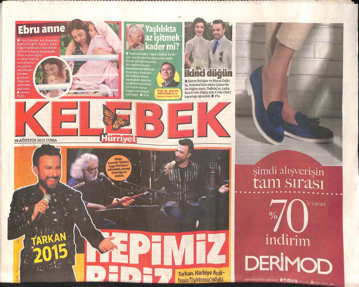 Hürriyet Gazetesi Kelebek Eki 28 Ağustos 2015 - Tarkan Konserinde Barış Ve Birlik Mesajı Verdi - Arda Turan ve Aslıhan Doğan GZ154805 - 1