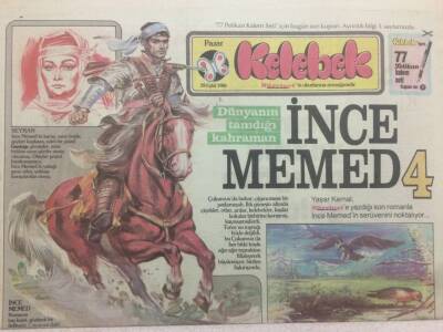 Hürriyet Gazetesi Kelebek Eki 28 Eylül 1986 - Dünyanın Tanıdığı Kahraman İnce Memed GZ50102 - 1