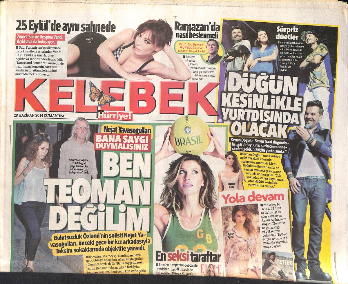 Hürriyet Gazetesi Kelebek Eki 28 Haziran 2014 - Kenan Doğulu: Düğün Kesinlikle Yurtdışında Olacak - Yılmaz Vural Tatilde GZ135806 - 1