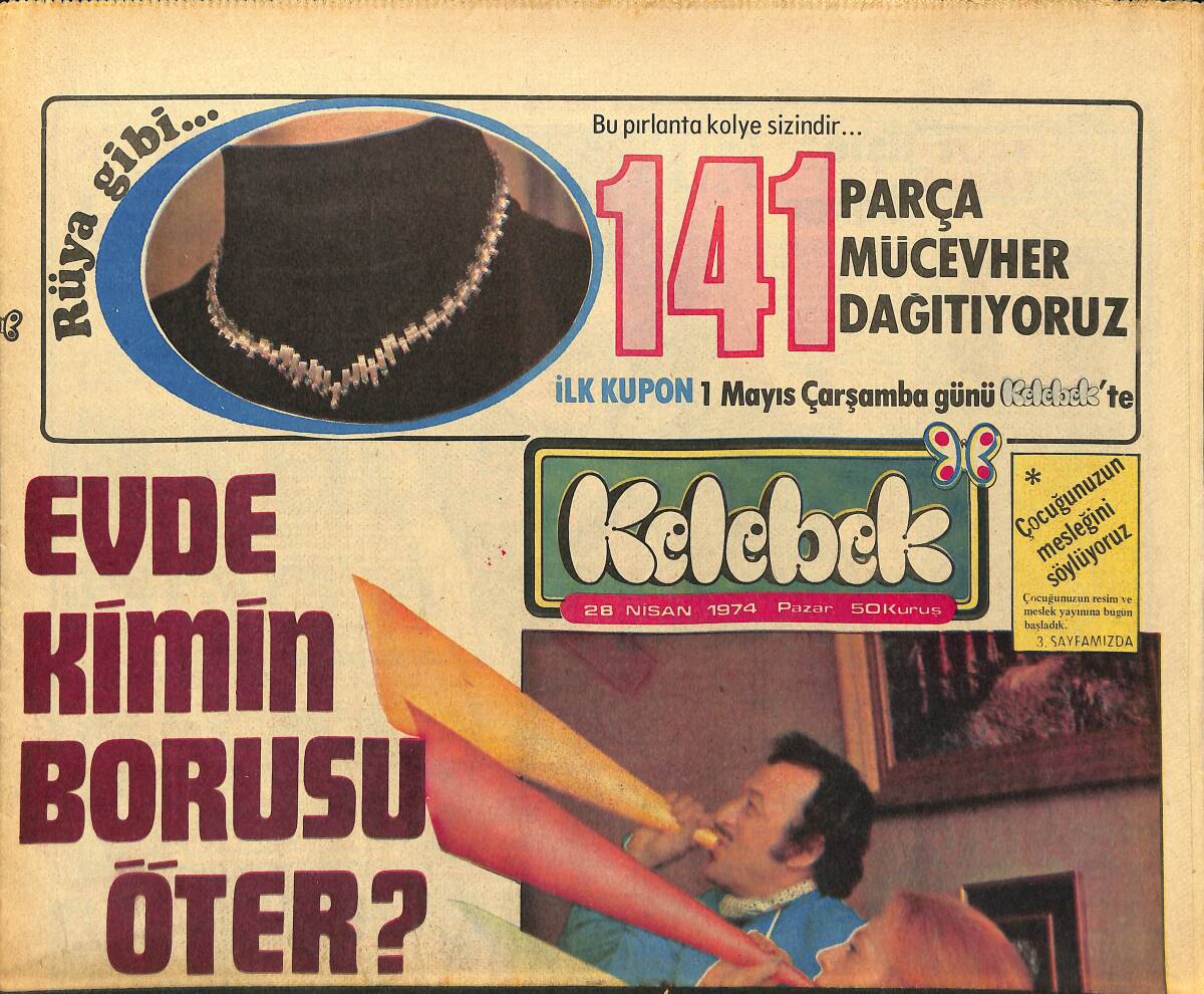 Hürriyet Gazetesi Kelebek Eki 28 Nisan 1974 - Koçyiğitler'e Bir Kardeş Geldi... GZ147324 - 1