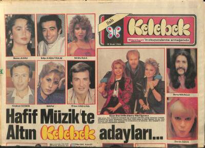 Hürriyet Gazetesi Kelebek Eki 28 Ocak 1986 - Hafif Müzikte Altın Kelebek Adayları...* Sezen Aksu - Edip Akbayram - Nilüfer - Zerrin Özer GZ90264 - 1