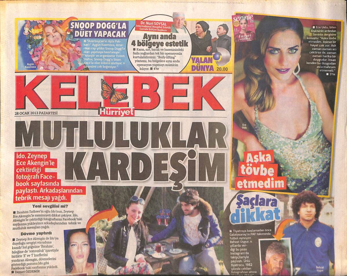 Hürriyet Gazetesi Kelebek Eki 28 Ocak 2013 - Ece Uslu: Aşka Tövbe Etmedim - Ebru Gündeş Şarkı Okuma Rekorunu Kırdı! GZ136661 - 1