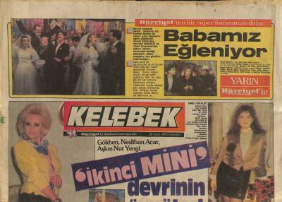 Hürriyet Gazetesi Kelebek Eki 28 Şubat 1987 - İkinci Mini Devrinin Öncüleri * Gökben , Neslihan Acar , Aşkın Nur Yengi GZ114096 - 1