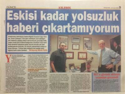 Hürriyet Gazetesi Kelebek Eki 29 Eylül 2005 - Uğur Dündar Eskisi Kadar Yolsuzluk Haberleri Çıkartamıyor GZ50104 - 1