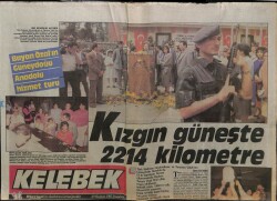 Hürriyet Gazetesi Kelebek Eki 29 Haziran 1987- Kızgın Güneşte 2214 Kilometre GZ63719 - 1