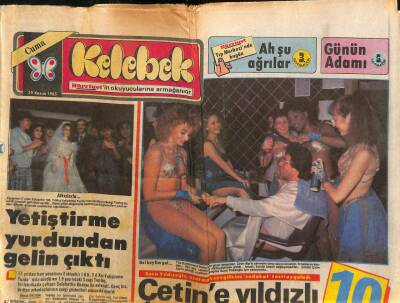 Hürriyet Gazetesi Kelebek Eki 29 Kasım 1985 - Suna Yıldızoğlu , Uzatmalı Sevgilisine Sadakat Testi Uyguladı - Büyük Efesten Hilton İzmire GZ94136 - 1